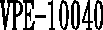 VPE-10040