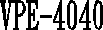 VPE-4040