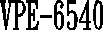 VPE-6540