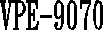 VPE-9070